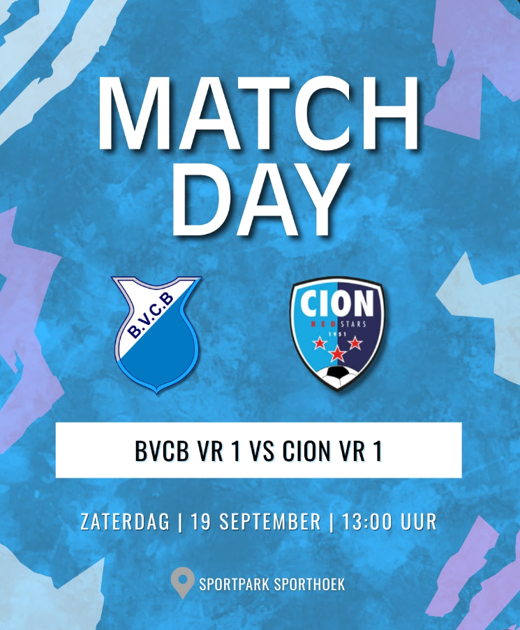 Zaterdag 19 september: Match Day voor BVCB VR1